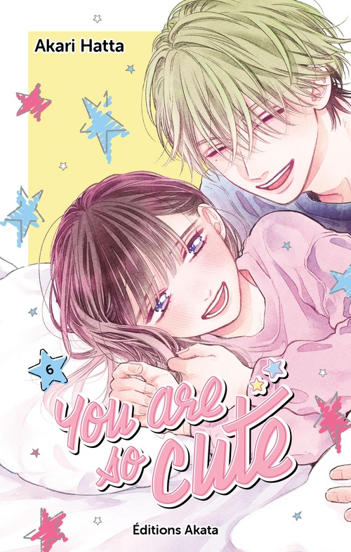 ebook cover of You are So Cute - Tome 6 (VF), by Akari Hatta
