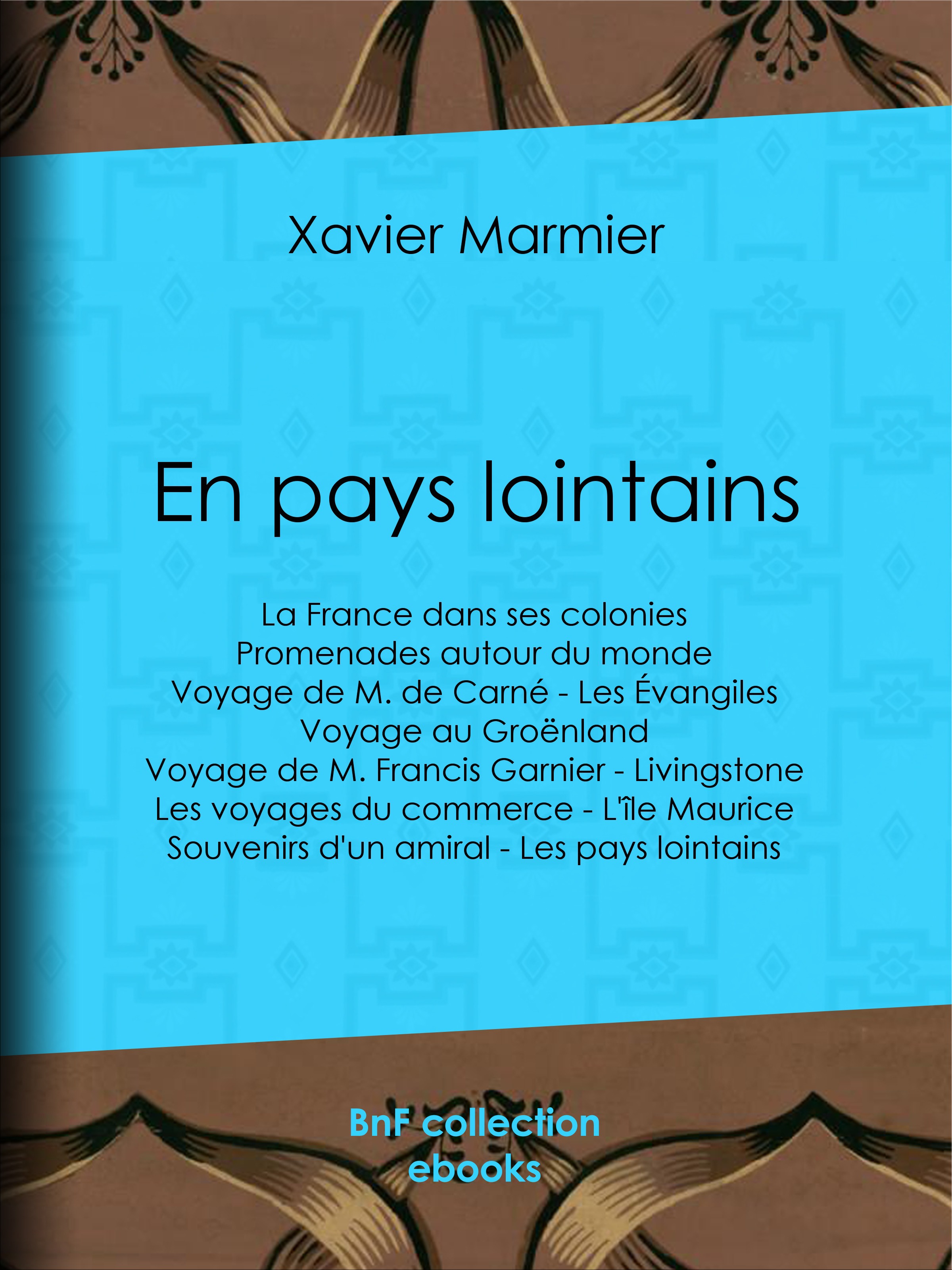 Couverture ebook de En pays lointains, de Xavier Marmier