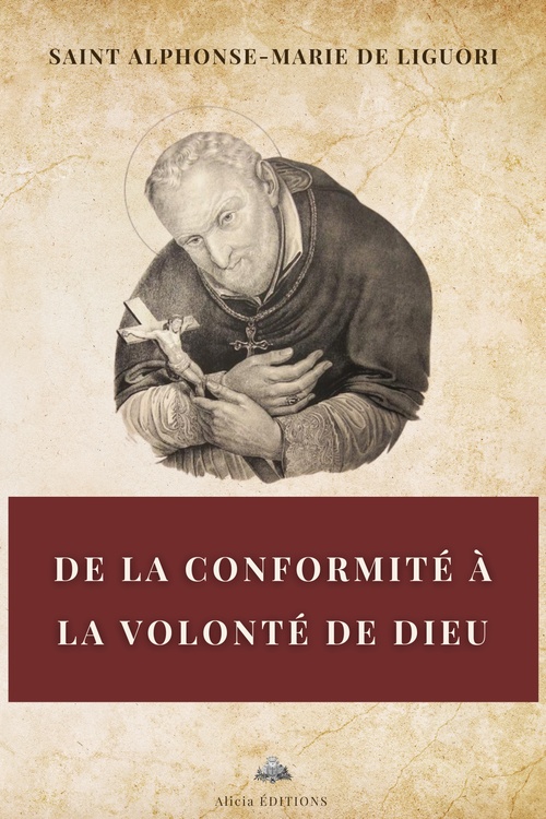 ebook cover of De la conformité à la volonté de Dieu, by Saint Alphonse-Marie De Liguori
