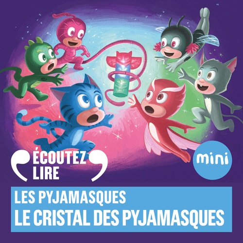 Couverture audiobook de Le cristal des Pyjamasques, de Romuald
