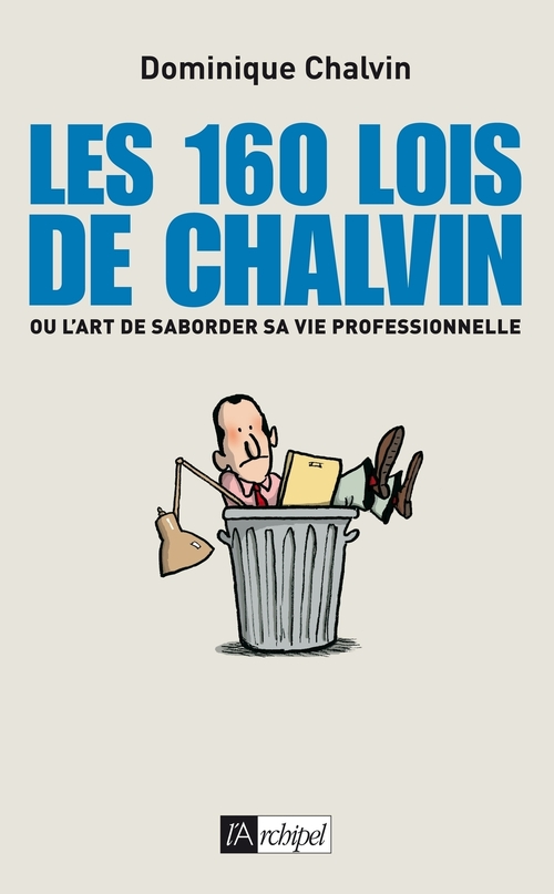ebook cover of Les 160 lois de Chalvin, by Dominique Chalvin