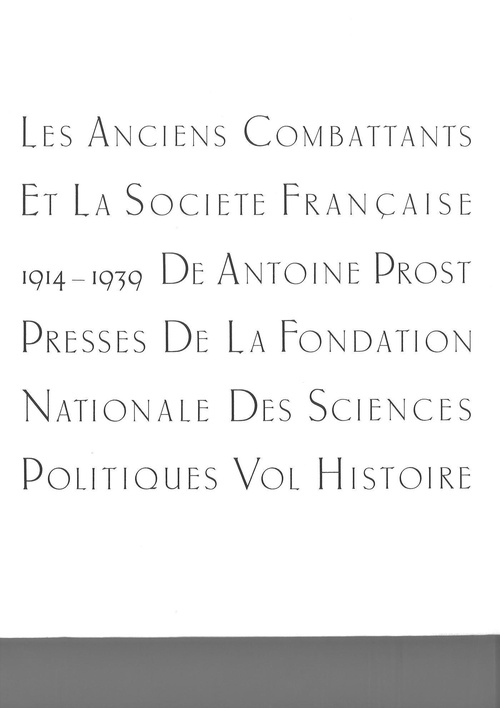 Couverture ebook de Les anciens combattants et la société française 1914-1939. Tome 1 : Histoire, de Prost A