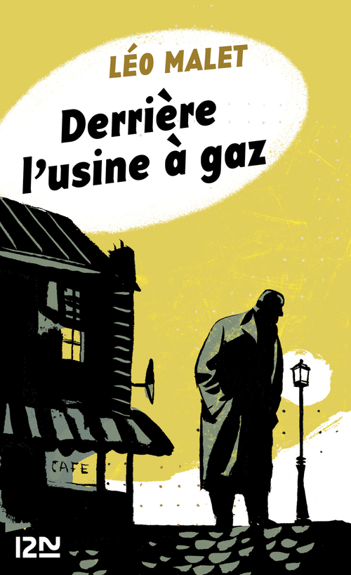 ebook cover of Derrière l'usine à gaz, by Léo Malet