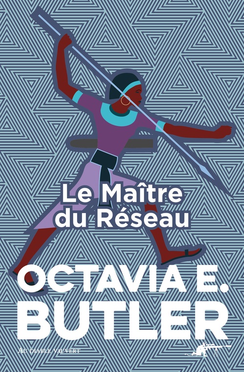 ebook cover of Le Maître du Réseau, by Octavia E. Butler