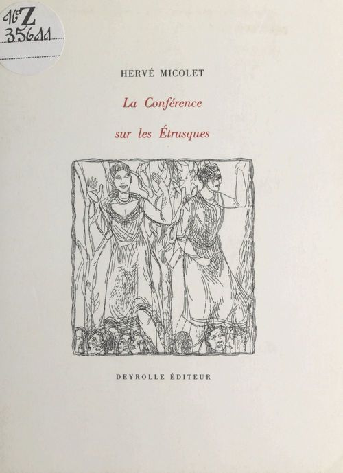 Couverture ebook de La Conférence sur les Étrusques, de Micolet H