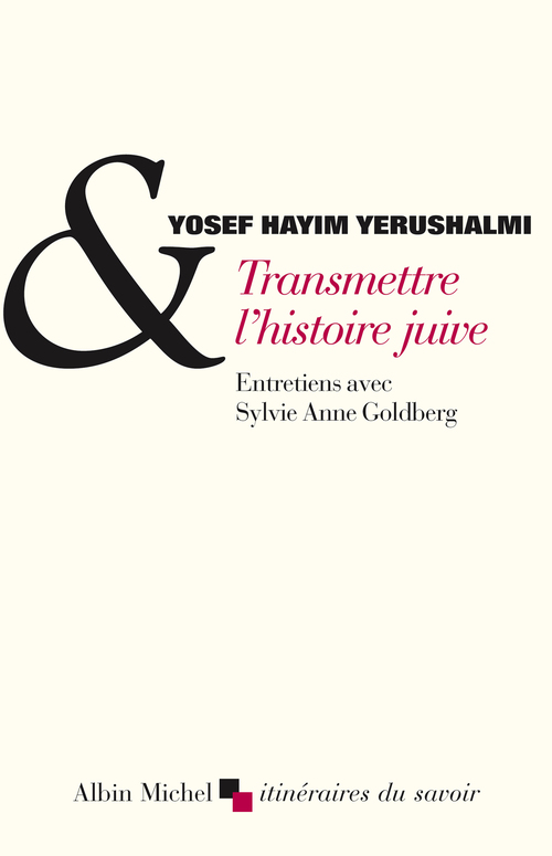 ebook cover of Transmettre l'histoire juive, by Yosef Hayim Yerushalmi