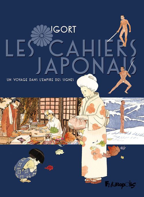 Couverture ebook de Les cahiers japonais (Tome 1) - Un voyage dans l'empire des signes, de Igort