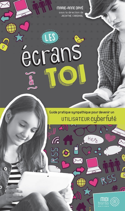 Couverture ebook de Les écrans et toi, de Marie-Anne Dayé