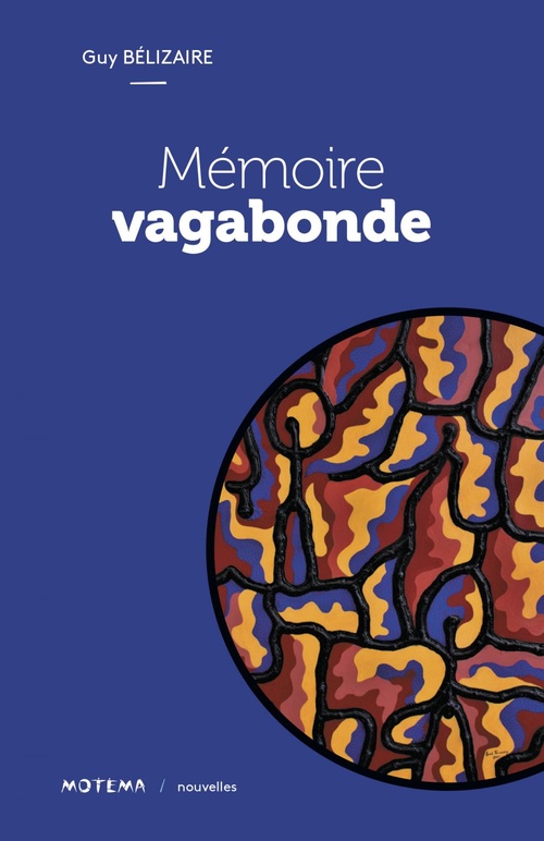 Couverture ebook de Mémoire vagabonde, de Guy Belizaire