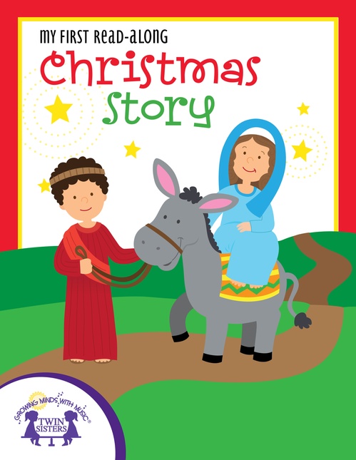 ebook cover of My First Read-Along Christmas Story, by Kim Mitzo Thompson, Karen Mitzo Hilderbrand