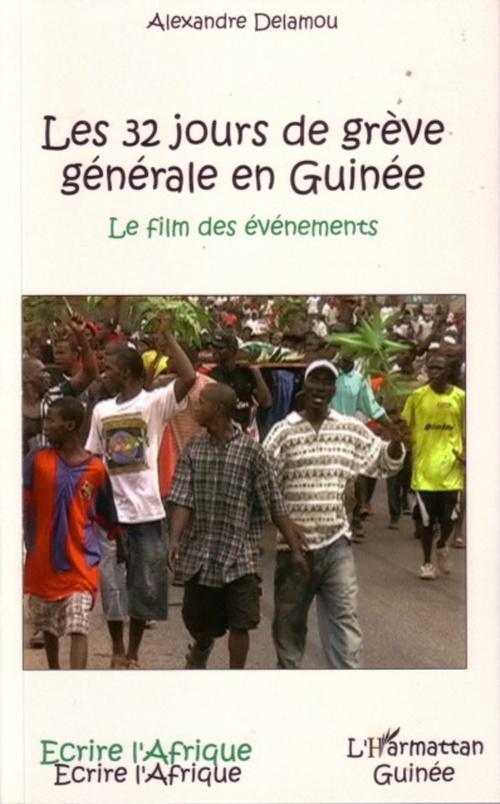 Couverture ebook de Les 32 jours de grève générale en Guinée, de Alexandre Delamou