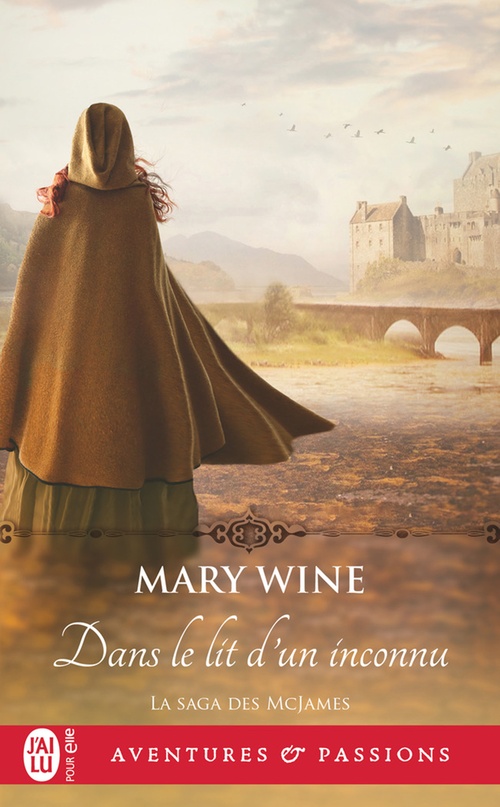 ebook cover of La saga McJames (Tome 1) - Dans le lit d'un inconnu, by Mary Wine
