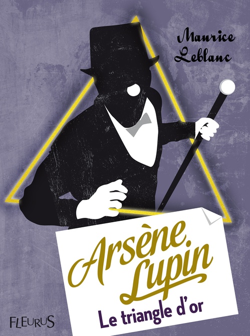ebook cover of Arsène Lupin, Le triangle d´or, by Maurice Leblanc