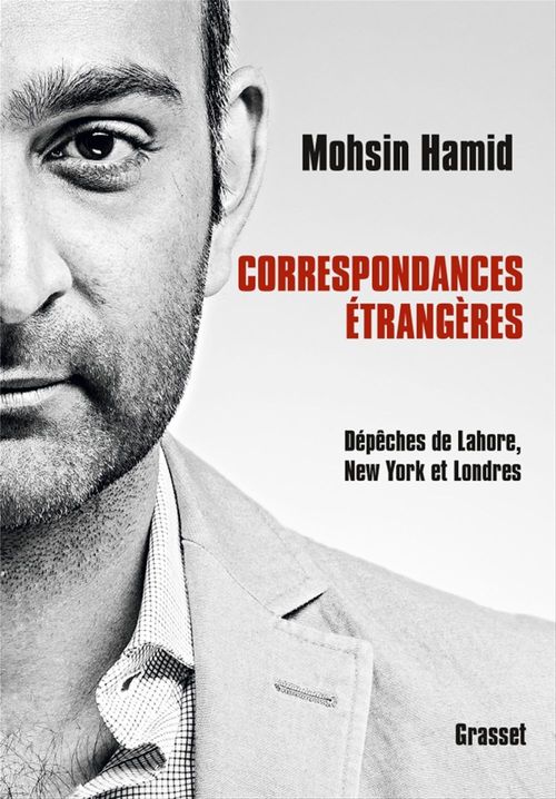 ebook cover of Correspondances étrangères, by Mohsin Hamid