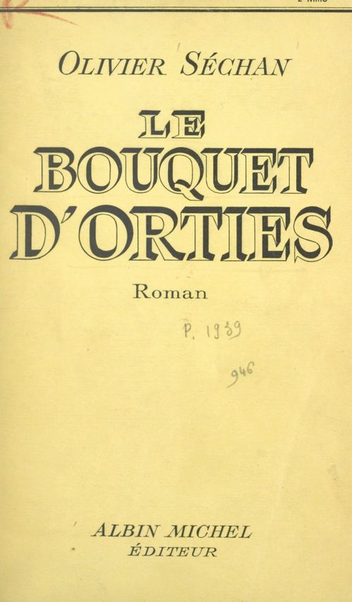 Couverture ebook de Le bouquet d'orties, de Olivier Séchan
