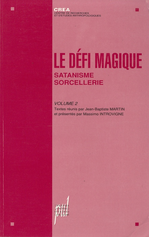 Couverture ebook de Le Défi magique, volume 2, de Massimo Introvigne, Jean-Baptiste Martin
