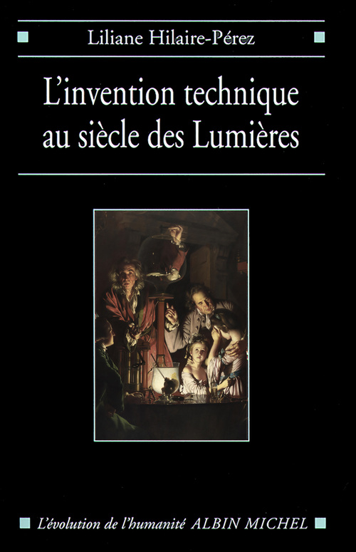 ebook cover of L'Invention technique au siècle des Lumières, by Liliane Hilaire-Pérez
