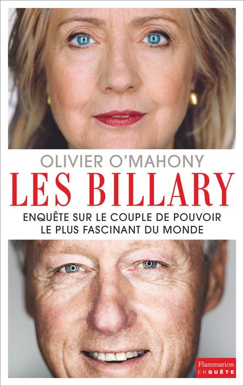 Couverture ebook de Les Billary. Enquête sur le couple de pouvoir le plus fascinant du monde, de Olivier O'mahony