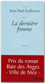 ebook cover of La dernière femme, by Jean-Paul Enthoven