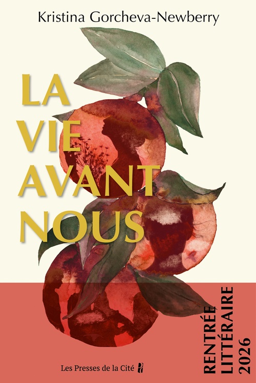 Couverture ebook de La Vie avant nous, de Kristina Gorcheva-Newberry