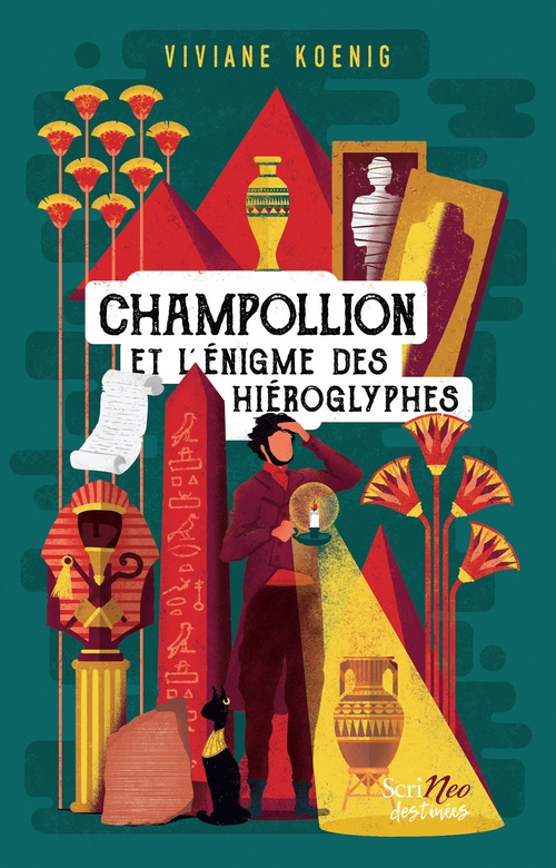 Couverture ebook de Champollion et l'enigme des hieroglyphes, de Viviane Koenig