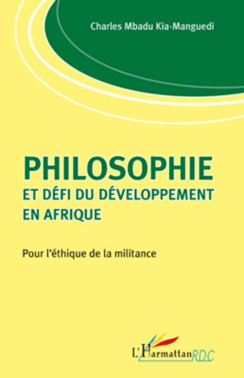 Couverture ebook de Philosophie et défi du développement en Afrique, de Charles Mbadu kia-manguedi