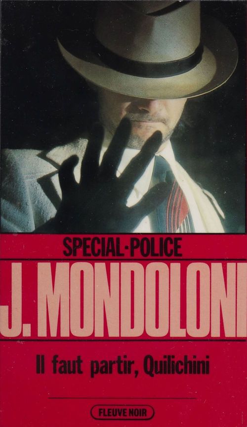 ebook cover of Spécial-police : Il faut partir, Quilichini, by Mondoloni/J