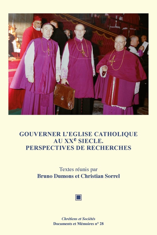 Couverture ebook de Gouverner l´Église catholique au xxe siècle. Perspectives de recherche, de