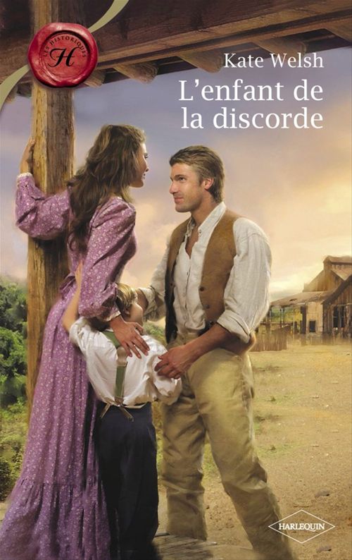 ebook cover of L'enfant de la discorde (Harlequin Les Historiques), by Kate Welsh