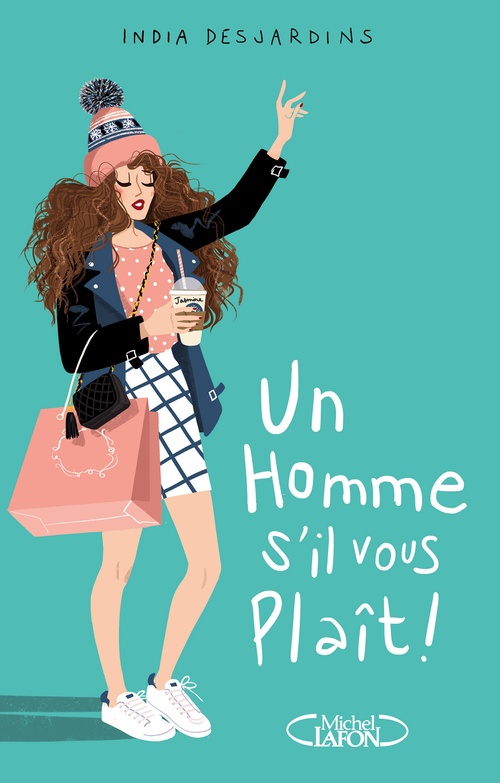 ebook cover of Un homme s'il vous plaît !, by India Desjardins