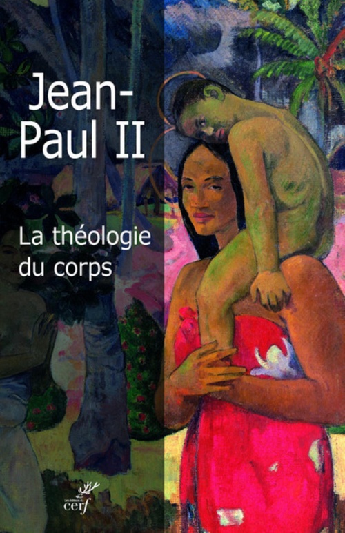 Couverture ebook de LA THÉOLOGIE DU CORPS, de Jean Paul Ii