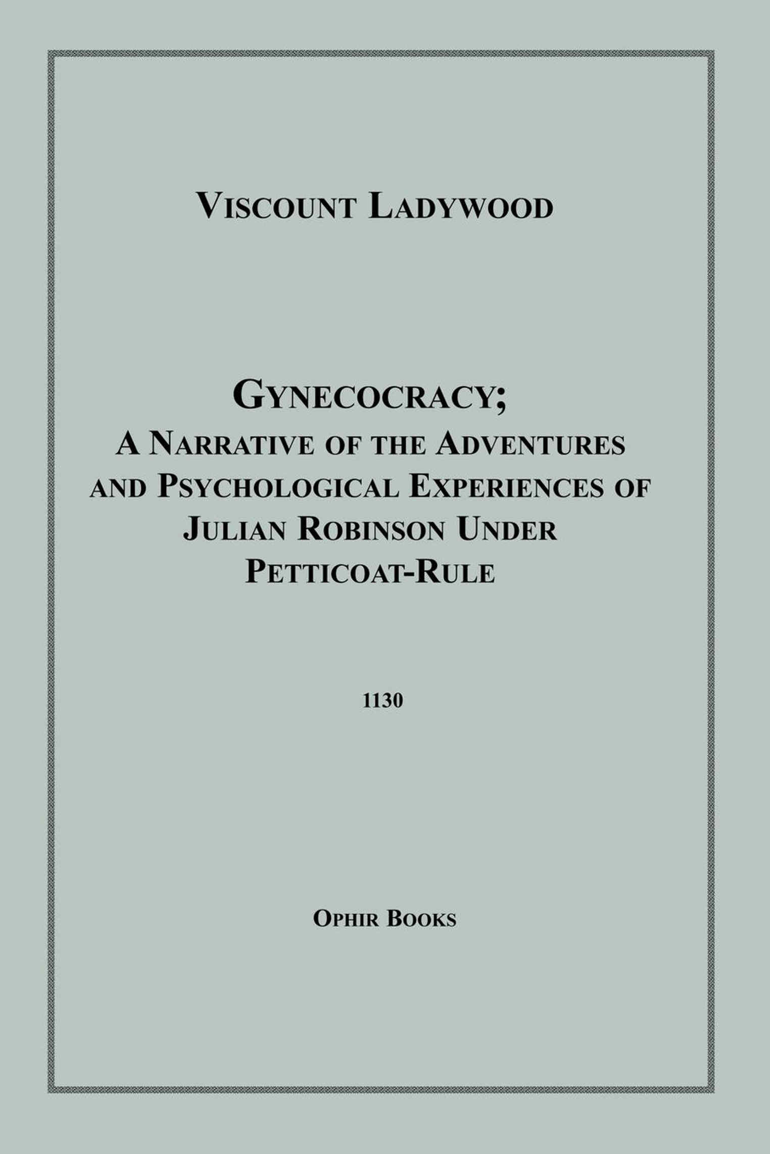 Couverture ebook de Gynecocracy, de Viscount Ladywood