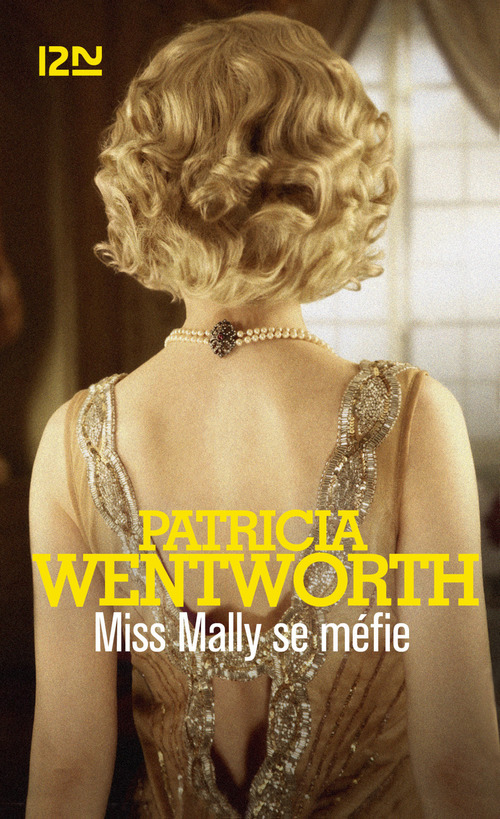 ebook cover of Miss Mally se méfie, by Patricia Wentworth