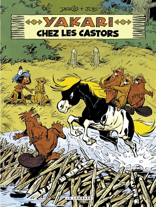 Couverture ebook de Yakari - tome 03 - Yakari chez les castors, de Job, Derib
