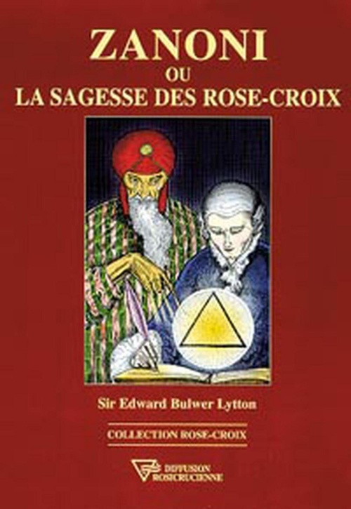 ebook cover of Zanoni ou la sagesse des Rose-Croix, by Edward Bulwer-Lytton