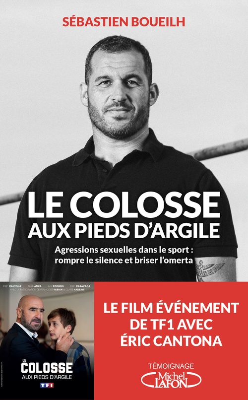 Couverture ebook de Le colosse aux pieds d'argile, de Sébastien Boueilh, Thierry Vildary