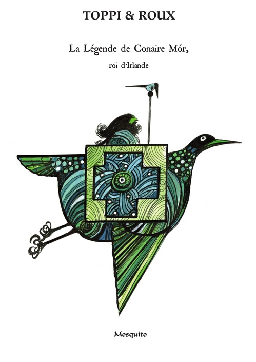 ebook cover of La légende de Conair Mór, roi d´Irlande, by Jean-louis Roux, Sergio Toppi