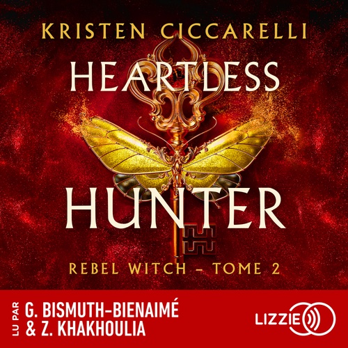 audiobook cover of Heartless Hunter - Tome 2 Rebel Witch, by Kristen Ciccarelli