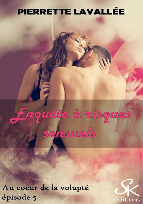 ebook cover of Au coeur de la volupté 5, by Pierrette Lavallée