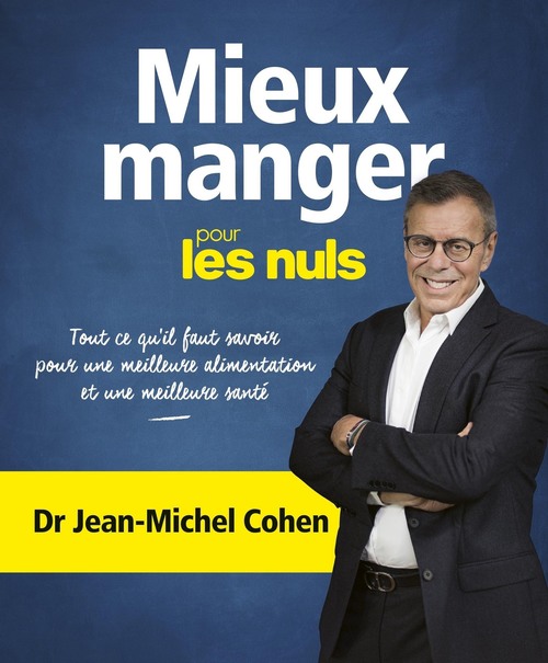 ebook cover of Mieux Manger pour les Nuls, by Jean-Michel Cohen