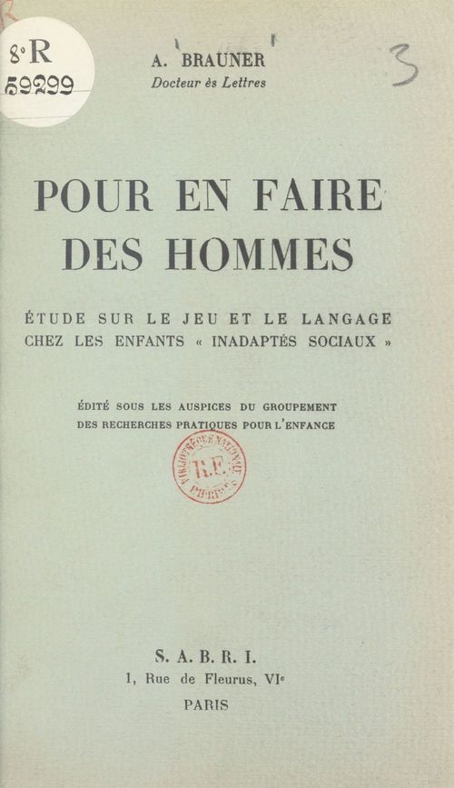 ebook cover of Pour en faire des hommes, by Alfred Brauner