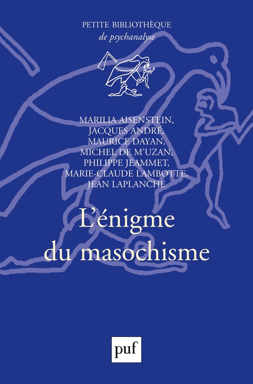 Couverture ebook de L'énigme du masochisme, de Jacques André