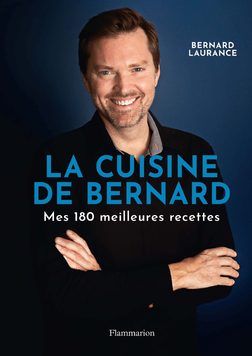 ebook cover of La Cuisine de Bernard, by Bernard Laurance