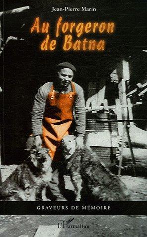 ebook cover of Au forgeron de Batna, by Jean-pierre Marin
