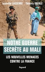 ebook cover of Notre guerre secrète au Mali, by Isabelle Lasserre, Thierry Oberlé