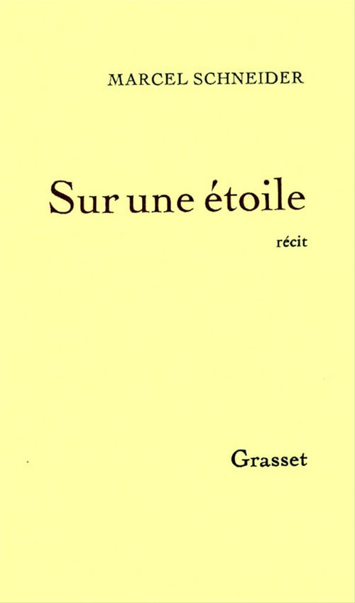 Couverture ebook de Sur une étoile, de Marcel Schneider