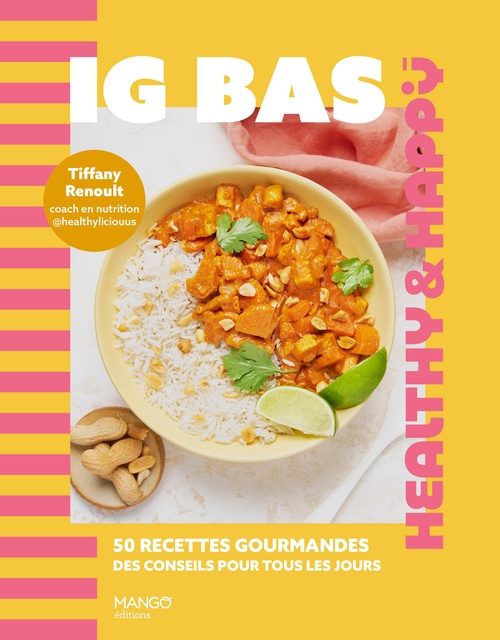 ebook cover of IG bas - 50 recettes gourmandes, des conseils pour tous les jours, by Tiffany Renoult