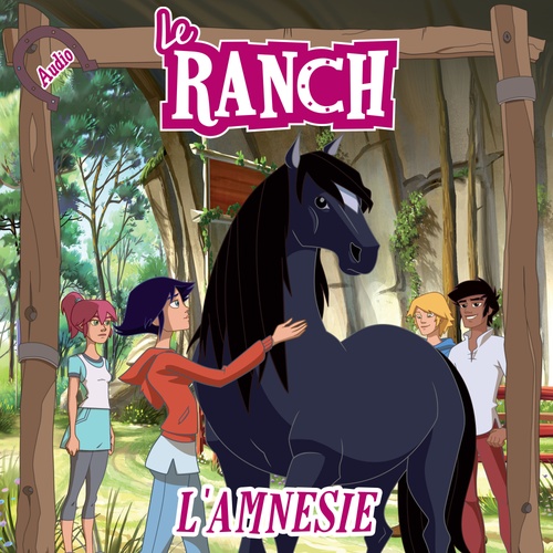 Couverture audiobook de L'amnésie, de Le Ranch
