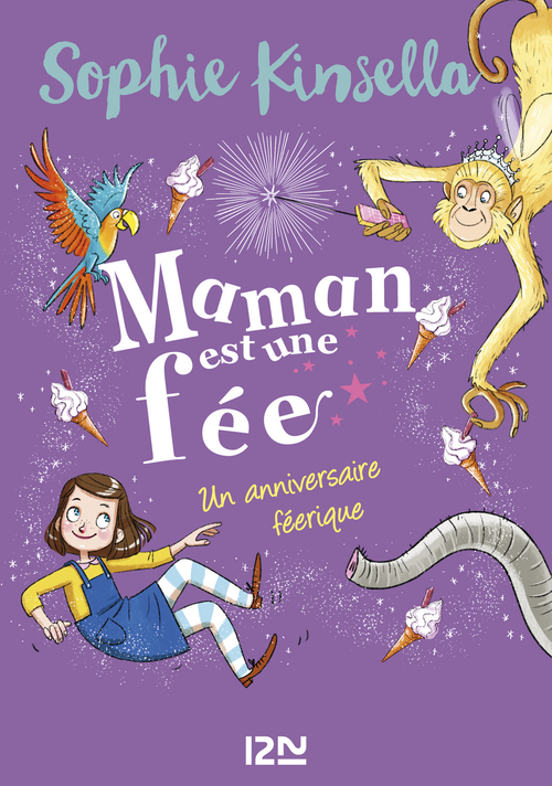 Couverture ebook de Maman est une fée - tome 2 Un anniversaire féérique, de Sophie Kinsella