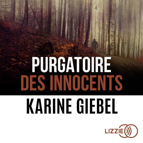 Couverture audiobook de Purgatoire des innocents, de Karine Giebel